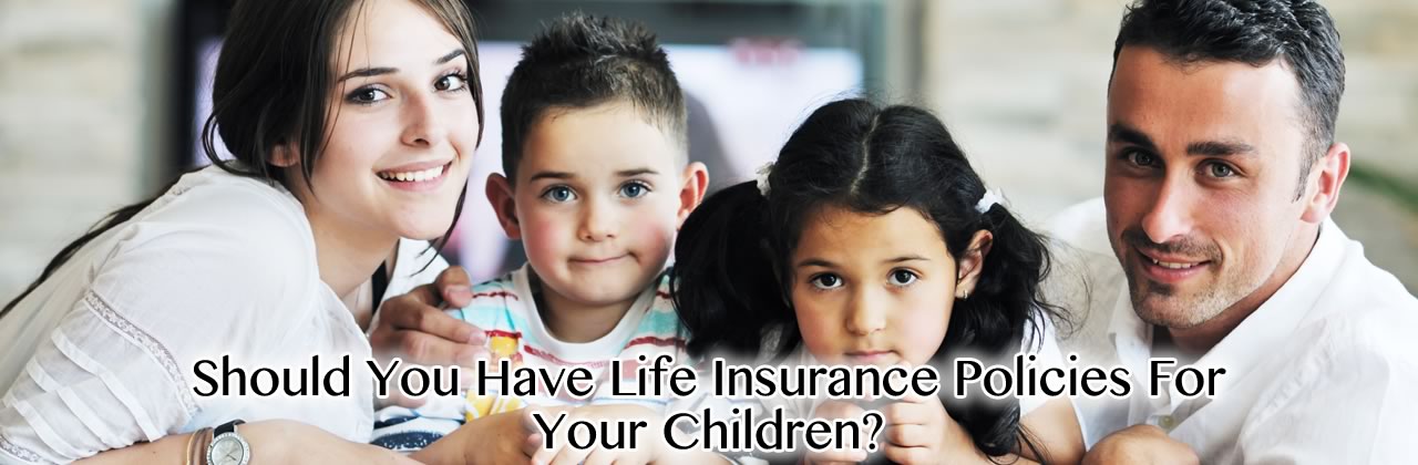 Life Insurance Policies